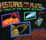 Postcards from Pluto: A Tour of the Solar System