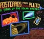 Postcards from Pluto: A Tour of the Solar System