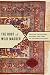The Root of Wild Madder: Chasing the History, Mystery and Lore of the Persian Carpet