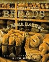 Nancy Silverton's Breads from the La Brea Bakery: Recipes for the Connoisseur
