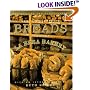 Nancy Silverton's Breads from the La Brea Bakery: Recipes for the Connoisseur