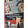 La vie culturelle dans la France occup�e