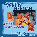 Wailin` With Woody