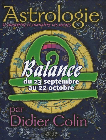 Balance : Du 23 septembre au 22 octobre by Didier Colin