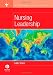 International Council of Nurses: Nursing Leadership