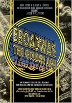 Stream Broadway - The Golden Age, by the Legends Who Were There Movie Online.