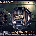 Ed Rush & Optical Presents Virus Vaults