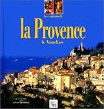 Les Couleurs de la Provence, Vaucluse