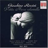 Rossini: Petite Messe solennelle