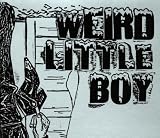 Weird Little Boy