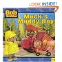 Muck's Muddy Day (Bob the Builder)