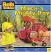 Search : Muck's Muddy Day (Bob the Builder)