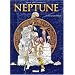 Neptune, tome 2 : Vers un autre monde