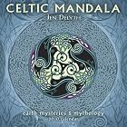 Celtic Mandala: Earth Mysteries and Mythology 2010 Wall Calendar by Jen Delyth