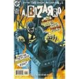 A. Bizarro #1 July 1999 by  Steve Gerber and Mark Bright