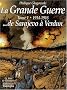 Grande Guerre T1 1914 1916 Sarajevo Verdun