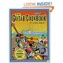 The Guitar Cookbook: The Complete Guide to Rhythm, Melody, Harmony, Technique & Improvisation (Softcover)/Tab