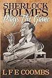 Sherlock Holmes plays the game