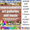 Impressionists Art Galleries and Music of Respighi, Offenbach, Elgar, Strauss, Saint-Saens and Ponchielli. Ultimate Collection for iPhone and iTunes, PhonArt 2009