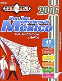 2006 Mexico Road Atlas "Por las carreteras de México" by Guia Roji