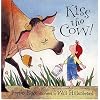 Kiss the Cow!