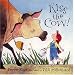 Kiss the Cow!