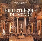 Revue Editions de la Martinière  / Bibliothèques du monde