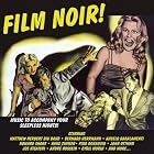 Film Noir by Edward Artemiev, Angelo Badalamenti, Angelo / Lynch, David Badalamenti, Terence Blanchard, and Claire David