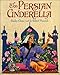 The Persian Cinderella
