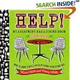 Help!  My Apartment Has a Dining Room Cookbook: How to Have People Over Without Stressing Out