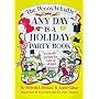 The Penny Whistle Any Day Is a Holiday Book