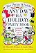 Books : The Penny Whistle Any Day Is a Holiday Book