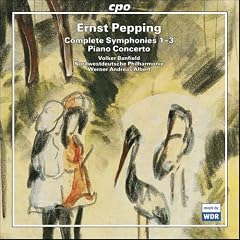 Pepping: Complete Symphonies 1-3; Piano Concerto