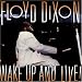 Wake Up and Live! von Floyd Dixon - alle Infos