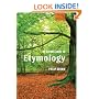 The Oxford Guide to Etymology (Oxford Linguistics)