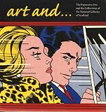 Art and-- : the expressive arts and the collections of the National Galleries of Scotland