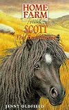 Scott the Braveheart (Home Farm Twins)
