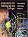Professional and Technical Writing Strategies: Communicating in Technology and Science (6th Edition)