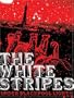 The White Stripes - Under Blackpool Lights