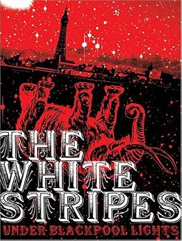 The White Stripes - Under Blackpool Lights