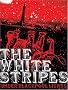The White Stripes - Under Blackpool Lights The White Stripes - Under Blackpool Lights