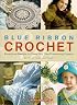 Blue Ribbon Crochet