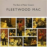  : The Best of Peter Green's Fleetwood Mac