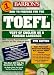 Barron's How to Prepare for the Toefl Test: Test of English As a Foreign Language