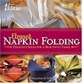 Victoria Elegant Napkin Folding