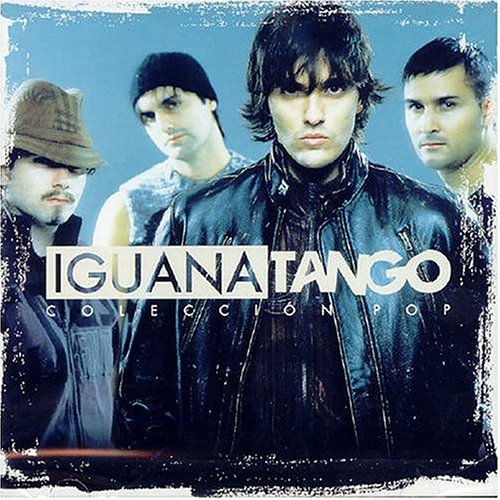 Iguana Tango - Olvidaté de mi Lyrics - Zortam Music