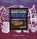 An Introduction to Grand Canyon Prehistory (Grand Canyon Association)