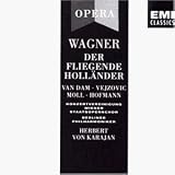 Wagner: Der fliegende Holl�nder (Gesamtaufnahme) - 
