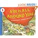 Air Is All Around You (Let's-Read-and-Find-Out Science 1)