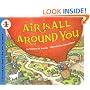 Air Is All Around You (Let's-Read-and-Find-Out Science 1)